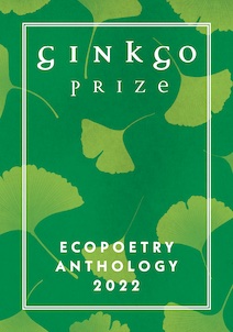 Ginkgo Prize Ecopoetry Anthology 2022 Pamphlet